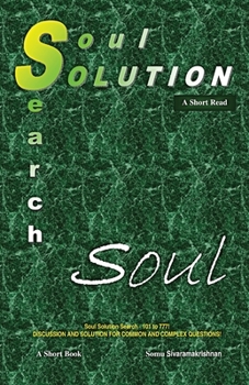 Soul Solution Search Series: God - A Short Read (Soul Solution Search Series-101 to 777!)