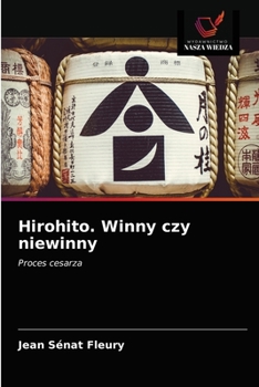 Paperback Hirohito. Winny czy niewinny [Polish] Book