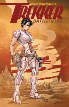 Trekker: Battlefields - Book #6 of the Trekker