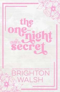 The One-Night Secret : Discreet Special Edition