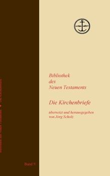 Paperback Die Kirchenbriefe [German] Book