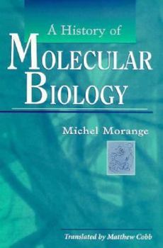 Hardcover A History of Molecular Biology Book
