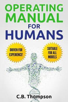 Paperback Operating Manual For Humans: Driven For Experience! Suitable For All Models Book