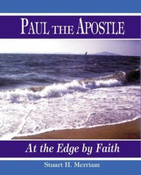 Paperback Paul the Apostle: At the Edge by Faith Book