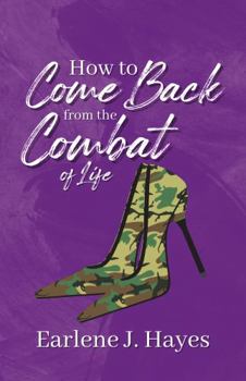 Paperback How to Come Back from the Combat of Life Book