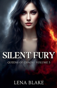 Silent Fury (Queens of Chaos)
