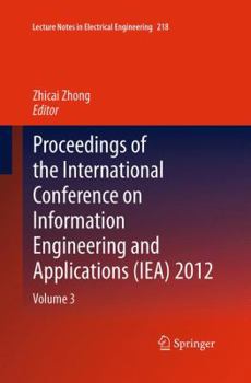 Paperback Proceedings of the International Conference on Information Engineering and Applications (Iea) 2012: Volume 3 Book