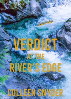 Verdict at River's Edge - Book #1 of the Colin Walker