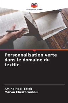 Paperback Personnalisation verte dans le domaine du textile [French] Book