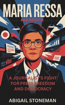 Paperback Maria Ressa Memoir: A Journalist's Fight for Press Freedom and Democracy Book