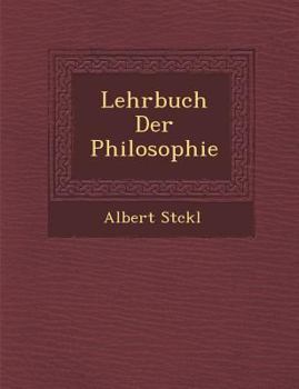 Paperback Lehrbuch Der Philosophie [German] Book