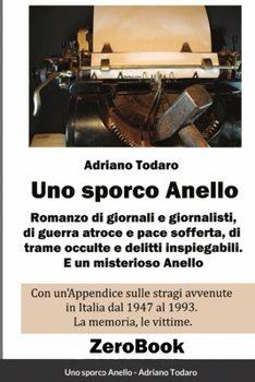 Paperback Uno sporco Anello [Italian] Book
