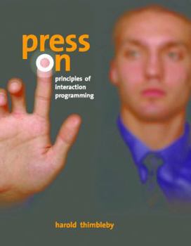 Paperback Press on: Principles of Interaction Programming Book