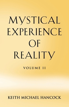 Paperback Mystical Experience of Reality - Volume II Book