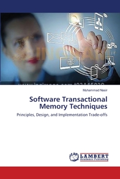 Paperback Software Transactional Memory Techniques Book