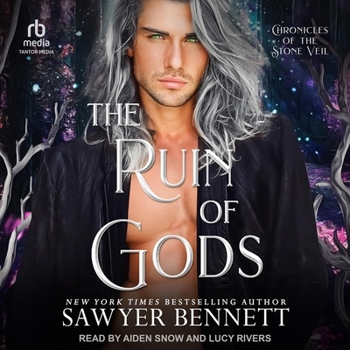 The Ruin of Gods - Book #8 of the Chronicles of the Stone Veil