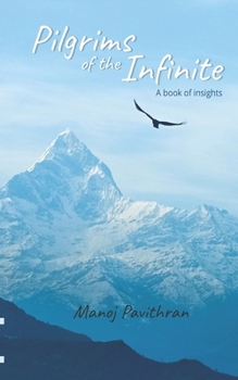 Paperback Pilgrims of the Infinite: A book of insights Book