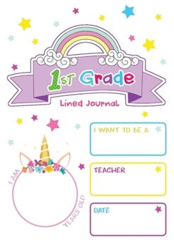 1st Grade Lined Journal: Large Blank Notebook Primary Ruled Dotted Midline I Handwriting Practice Paper I Personalized Composition Book for Kids from ... to 3rd Grade I Sheets for K-1 Students