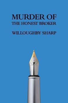 Paperback Murder of the Honest Broker Book