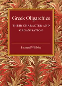 Paperback Greek Oligarchies Book