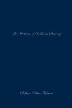 Paperback Mechanics of Ballroom Dancing Book