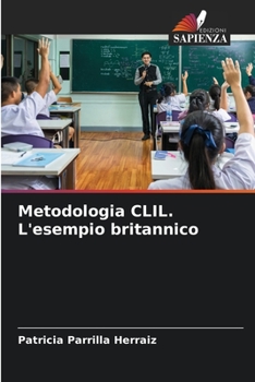 Paperback Metodologia CLIL. L'esempio britannico [Italian] Book