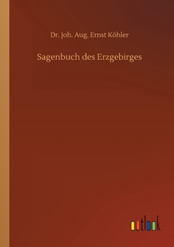 Paperback Sagenbuch des Erzgebirges [German] Book