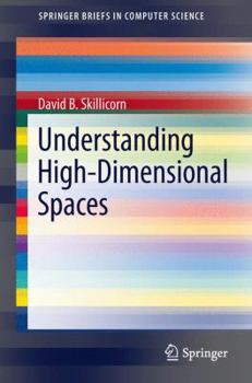Paperback Understanding High-Dimensional Spaces Book