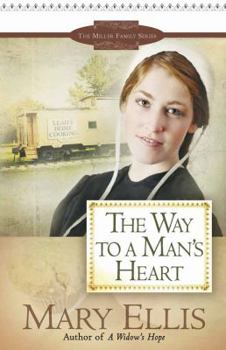The Way to a Man's Heart - Book #3 of the Miller Family