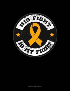 Paperback His Fight Is My Fight: Unruled Composition Book
