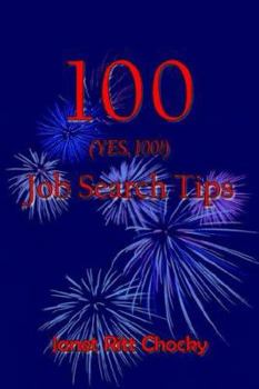 Paperback 100 (YES, 100!) Job Search Tips Book