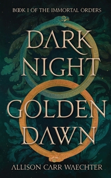 Paperback Dark Night Golden Dawn Book