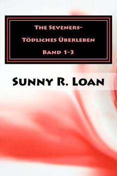 Paperback The Seveners: Tödliches Überleben [German] Book