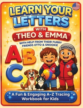 Paperback Learn your Letters: With Theo, Emma, Snookie and Otto. Book