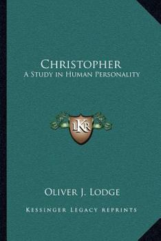 Paperback Christopher: A Study in Human Personality Book