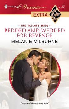 Mass Market Paperback Bedded and Wedded for Revenge Book