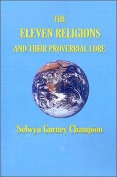 Paperback Eleven Religions and Their Proverbial Lore Book
