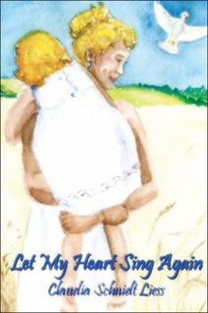 Paperback Let My Heart Sing Again Book