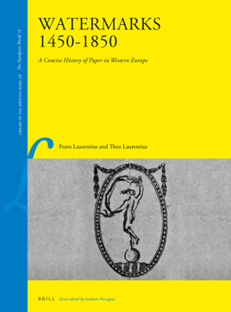 Leather Bound Watermarks 1450-1850: A Concise History of Paper in Western Europe Book