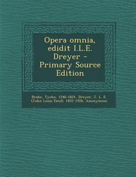 Paperback Opera Omnia, Edidit I.L.E. Dreyer - Primary Source Edition [Latin] Book