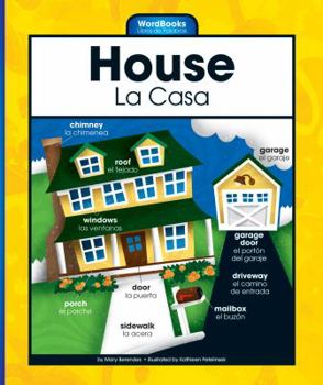 House/La Casa - Book  of the Wordbooks/Libros de Palabras