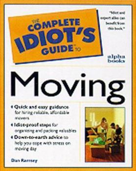 Paperback The Complete Idiot's Guide to Smart Moving Book