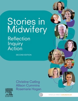 Paperback Stories in Midwifery: Reflection, Inquiry, Action Book