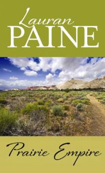Hardcover Prairie Empire [Large Print] Book