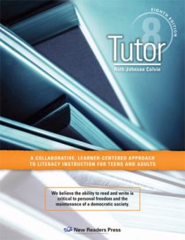 Paperback Tutor: A Collaborative, Learner-centered Approach to Literacy Instruction for Teens and Adults Book
