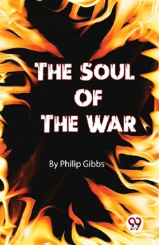 Paperback The Soul Of The War Book