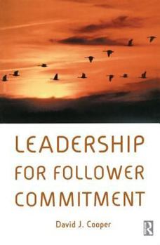 Paperback Leadership for Follower Commitment Book