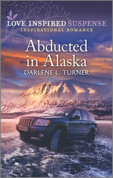 Mass Market Paperback Abducted in Alaska Book