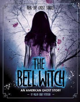 Paperback The Bell Witch: An American Ghost Story Book