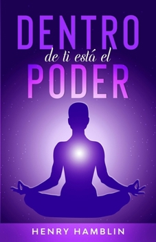 Paperback Dentro de Ti está el Poder [Spanish] Book